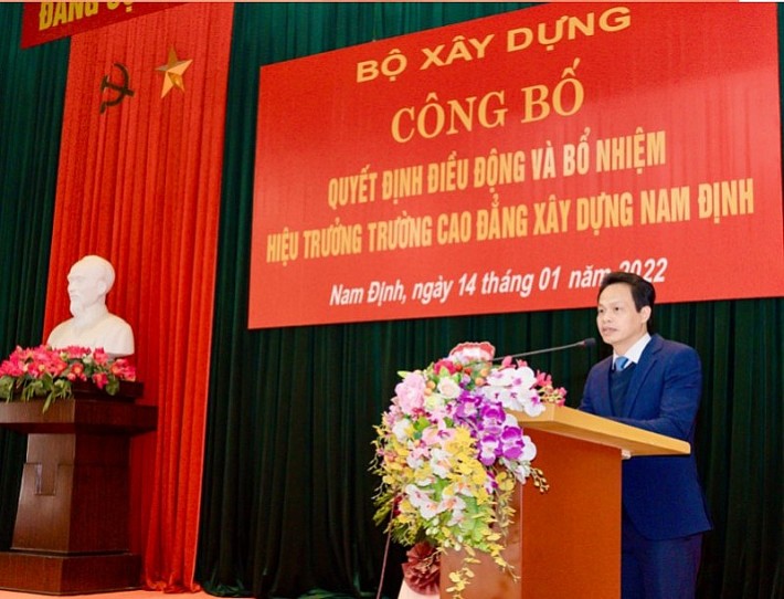 Công bố quyết định điều động và bổ nhiệm Hiệu trưởng Trường Cao đẳng Xây dựng Công bố quyết định điều động và bổ nhiệm Hiệu trưởng Trường Cao đẳng Xây dựng