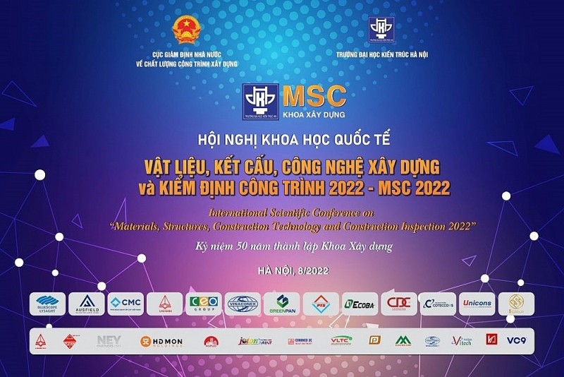Hội thảo khoa học quốc tế “Vật liệu, kết cấu, công nghệ xây dựng và kiểm định công trình 2022”