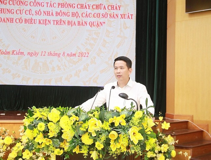Quận Hoàn Kiếm tổ chức Hội nghị chuyên đề tiếp xúc cử tri trên địa bàn về tăng cường công tác phòng cháy chữa cháy